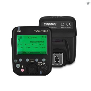 {fly} YONGNUO YN560-TX PRO 2.4G On-camera Flash Trigger Speedlite Wireless Transmitter with LCD Screen for  DSLR Camera for   YN862N/YN968N/YN200/YN560III/YN560IV/YN860Li/YN72