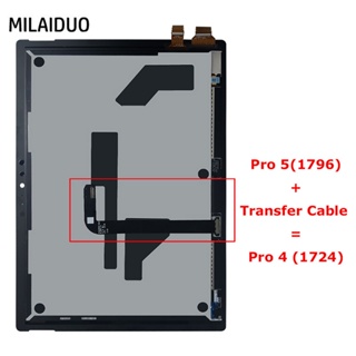 หน้าจอแสดงผล LCD พร้อมหน้าจอสัมผัสดิจิทัล สําหรับ Microsoft Surface Pro 4 1724 Pro 5 + สายเคเบิลถ่ายโอน =Pro 4