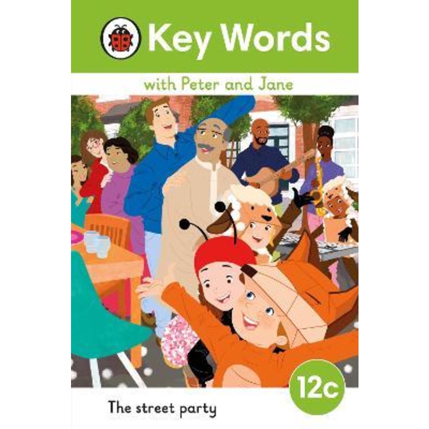 Key Words with Peter and Jane Level 12c - The Street Party โดย (ฉบับสหราชอาณาจักร ปกแข็ง)