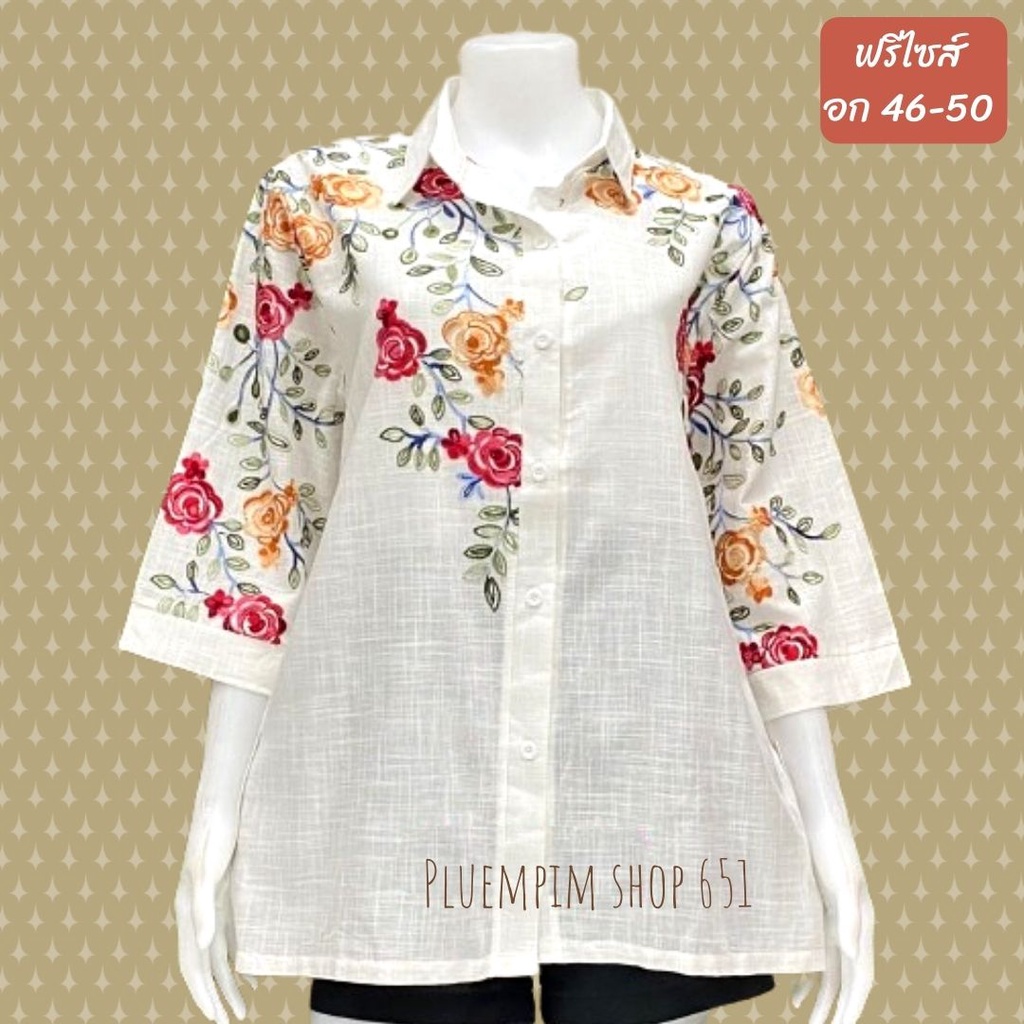 💯งานปักสวยๆจ้าแม่เสื้อสาวอวบอก46-50