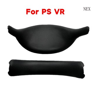 Nex แผ่นโฟมนุ่ม กันลื่น ใส่สบาย สําหรับหูฟัง PSVR Gen1 VR