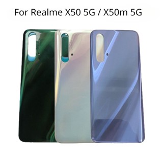 ฝาครอบแบตเตอรี่ด้านหลัง สําหรับ OPPO Realme X50 5G X50m 5G RMX2144