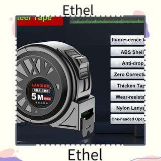 Ethel1 เทปวัด 5 7.5 10 ม. เหล็กเรืองแสง ทนต่อการสึกหรอ สําหรับช่างไม้