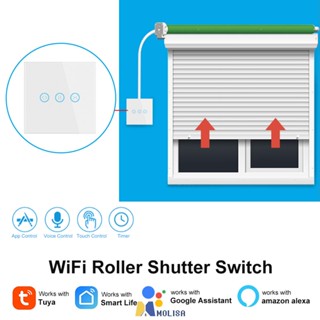 Tuya Wifi Smart Life 1800w Smart Curtain Switch สำหรับ Roller Shutter Blind Motor Rolling Shutter Doors ทำงานร่วมกับ Amazon Alexa และ Google Home MOLISA