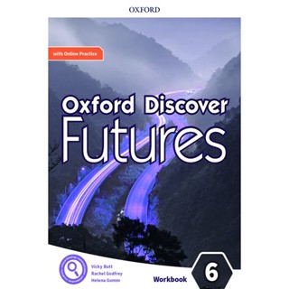 Se-ed (ซีเอ็ด) : หนังสือ Oxford Discover Futures 6 : Workbook with Online Practice (P)