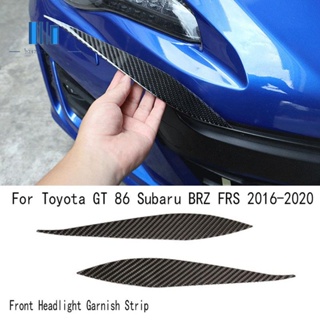 ขอบไฟหน้า สําหรับ Toyota GT 86 Subaru BRZ FRS 2016-2020