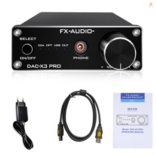 Tosw)fx-audio X3PRO DAC เครื่องขยายเสียงหูฟังดิจิทัล เป็นอะนาล็อก ออปติคอล ปลั๊ก EU DC5V สีดํา สําหรับรถยนต์