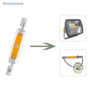 [Delicatesea] หลอดไฟ LED R7s COB 78 มม. 118 มม. J78 J118 AC110V 220V แบบเปลี่ยน สําหรับบ้าน