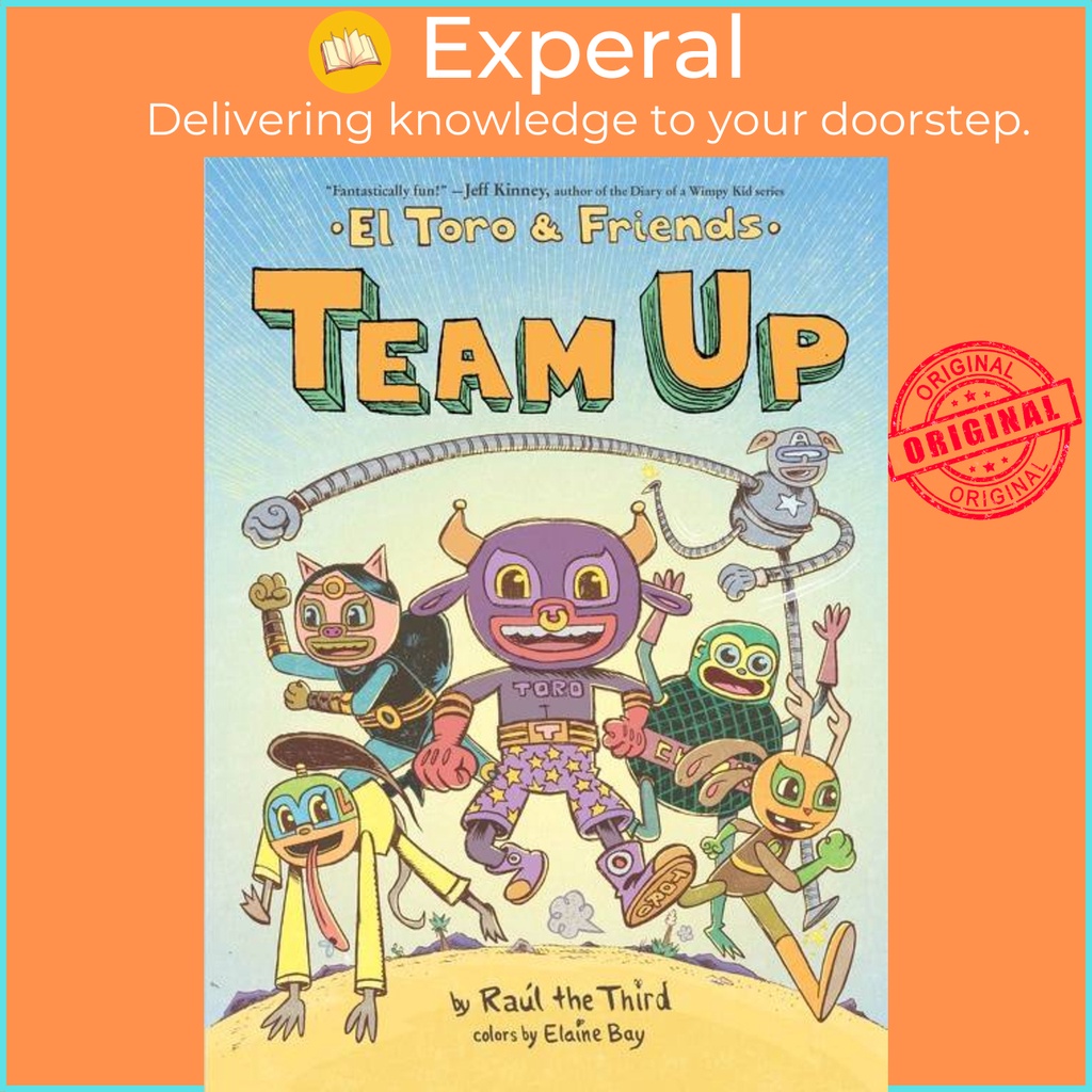 Team Up - El Toro & Friends โดย Raúl the Third (ฉบับ US ปกแข็ง)