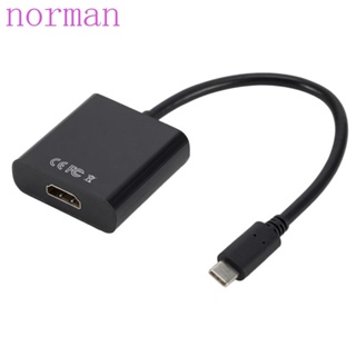 Norman อะแดปเตอร์แปลงสายเคเบิล Type C เป็น HDMI ตัวเมีย ปลั๊กแอนด์เพลย์ HD 4K สําหรับ PC แล็ปท็อป แท็บเล็ต HDTV