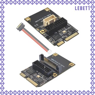 [Lebet] อะแดปเตอร์การ์ดขยาย Mini PCIe เป็น USB3.2 Gen1 19Pin 5Gbps E เป็น 19Pin USB3.2