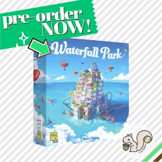 Waterfall Park บอร์ดเกมแท้ คู่มือภาษาอังกฤษ [Pre-Order]