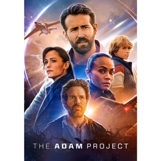 The Adam Project ย้อนเวลาหาอดัม (2022) หนัง มาสเตอร์ พากย์ไทย