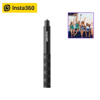 (ใส่โค้ด AQUAINS17)(ลด 200) (ใหม่)Insta360 Invisible Selfie Stick 1.14 m ไม้ล่องหน ของแท้ Aviation Aluminum