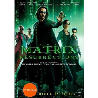 หนังแผ่น DVD The Matrix Resurrections เดอะ เมทริกซ์ เรเซอเร็คชั่นส์ (เสียง ไทย/อังกฤษ ซับ ไทย/อังกฤษ) หนังใหม่ ดีวีดี