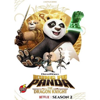 DVD ดีวีดี Kung Fu Panda The Dragon Knight Season 2 (2023) กังฟูแพนด้า อัศวินมังกร ซีซั่น 2 (12 ตอน) (เสียง ไทย/อังกฤษ |