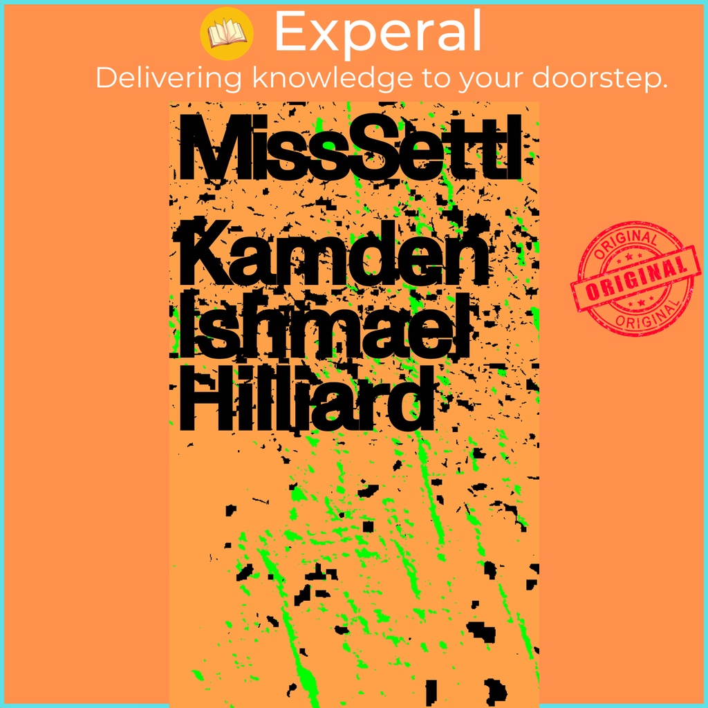 MissSettl โดย Kamden Ishmael Hilliard (ฉบับสหรัฐอเมริกาปกอ่อน)