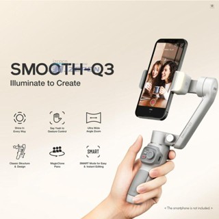 Zhiyun SMOOTH-Q3 ไม้กันสั่นมือถือ Vlog M 3 แกน