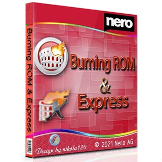 🔥 Nero Burning ROM &amp; Nero Express [ตัวเต็ม] [ถาวร]  โปรแกรมการเขียน CD/DVD 🔥