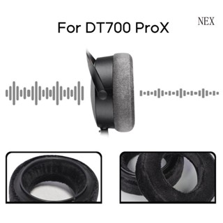 Nex แผ่นครอบหูฟัง ผ้าสักหลาด อุปกรณ์เสริม สําหรับ DT700 ProX