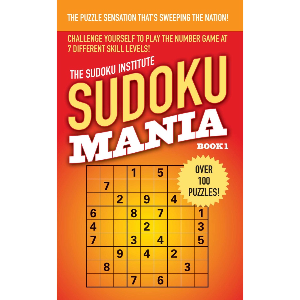 Sudoku Mania 1 โดย Institute Sudoku (ฉบับสหรัฐอเมริกาปกอ่อน)