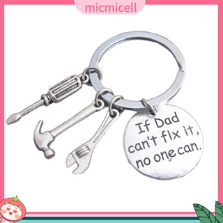 Mic_ พวงกุญแจ ลาย If Dad Cant Fix It No One Can เครื่องมือสําหรับของขวัญวันพ่อ