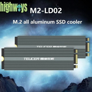 Teucer M2-LD02 ฮีทซิงค์หม้อน้ํา SSD อลูมิเนียมอัลลอย ขนาด 9 มม. M.2 2280 [highways.th]