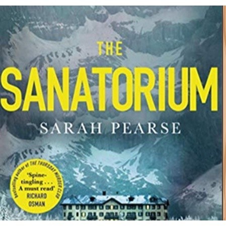 นิยาย The Sanatorium A โดย Sarah Pearse