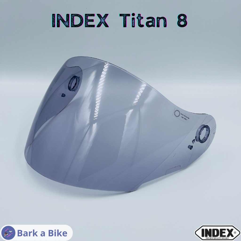 อะไหล่หมวกกันน็อค กระจกหน้าหมวกกันน็อค Index Titan 8, BT, i-Shield มีสีใสและชา ของแท้!!