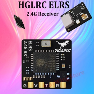 Hglrc ELRS ตัวรับสัญญาณ 2.4G 500MHZ ELRS 3.0 พร้อมเสาอากาศ รอบทิศทาง สําหรับโดรนบังคับ FPV