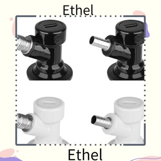 Ethel1 ตัวเชื่อมต่อถังเบียร์ เครื่องมือชงเบียร์ น็อตหมุน ของเหลว / ตัวเชื่อมต่อแก๊ส หัวบอลล็อค