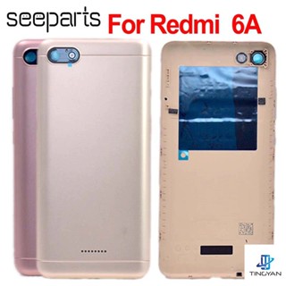 ฝาครอบแบตเตอรี่ด้านหลัง แบบเปลี่ยน สําหรับ Xiaomi Redmi 6A Redmi 6A