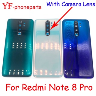 Top AAAA ฝาครอบแบตเตอรี่ด้านหลัง และเลนส์กล้อง อะไหล่ซ่อมแซม สําหรับ Xiaomi Redmi Note 8 Pro