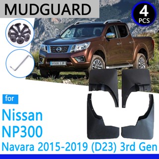 บังโคลนรถยนต์ แบบเปลี่ยน สําหรับ Nissan NP300 Navara D23 2015~2019 NP 300 2016 2017 2018