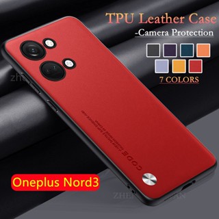 เคสโทรศัพท์หนัง TPU แบบนิ่ม กันกระแทก สําหรับ Oneplus Nord 3 5G NORD3 2023