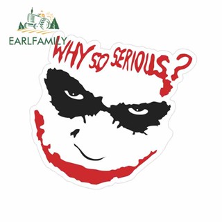 Earlfamily สติกเกอร์ไวนิล ลายกราฟฟิตี้ Why So Serious สําหรับติดตกแต่งหน้าต่างรถยนต์ 13 ซม. x 13 ซม.