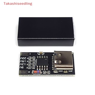 (Takashiseedling) บอร์ดโมดูลดีคอย PD QC LDE 9V-20V PD PD 2 3.0 DC USB Type-C QC4 คุณภาพสูง