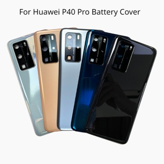 อะไหล่ฝาครอบแบตเตอรี่ด้านหลัง พร้อมกรอบกล้อง สําหรับ Huawei P40 Pro P40Pro