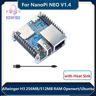 บอร์ดพัฒนา NanoPi NEO V1.4 + ฮีทซิงค์ + สายเคเบิล Micro-USB Allwinger H3 Quad Core RAM Openwrt / Ubuntu Module