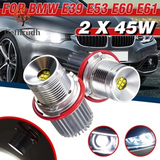 หลอดไฟหน้ารถยนต์ LED 45W สีขาว สําหรับ BMW E39 E53 E60 E61 2 ชิ้น