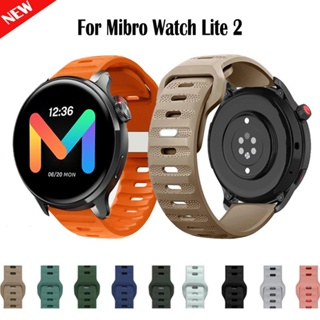 สายนาฬิกาข้อมือซิลิโคน สําหรับ Xiaomi Mibro Watch Lite 2 Smart Watch