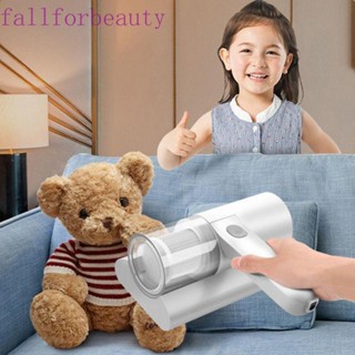 FALLFORBEAUTY เครื่องดูดฝุ่นไร้สาย แบบมือถือ สําหรับทําความสะอาดพรม โซฟา เตียง|อุปกรณ์กําจัดไรฝุ่น