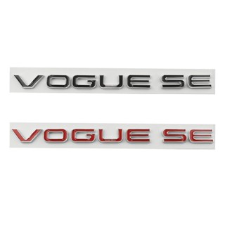 สติกเกอร์ตราสัญลักษณ์โลโก้ VOGUESE ด้านหลัง สําหรับตกแต่งรถยนต์ LAND ROVER RANGE ROVER VOGUE SE