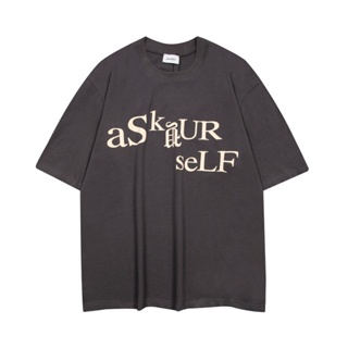 A-sk-yur-self -Latest เสื้อยืดแขนสั้น ทรงหลวม สไตล์สตรีท แฟชั่น สําหรับผู้ชาย และผู้หญิง Djrts