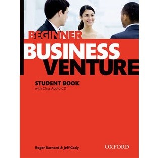 Bundanjai (หนังสือเรียนภาษาอังกฤษ Oxford) Business Venture 3rd ED Beginner : Students Book +CD (P)