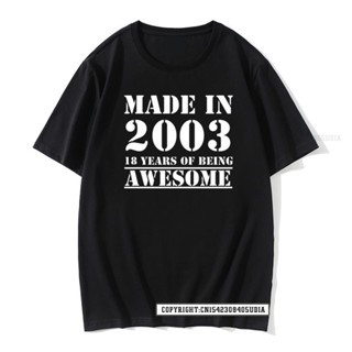 เสื้อยืดลําลอง แขนสั้น พิมพ์ลาย Made In 2003 18 Years Of Being Awesome ขนาดใหญ่ สําหรับผู้ชาย เหมาะกับงานปาร์ตี้วันเกิด