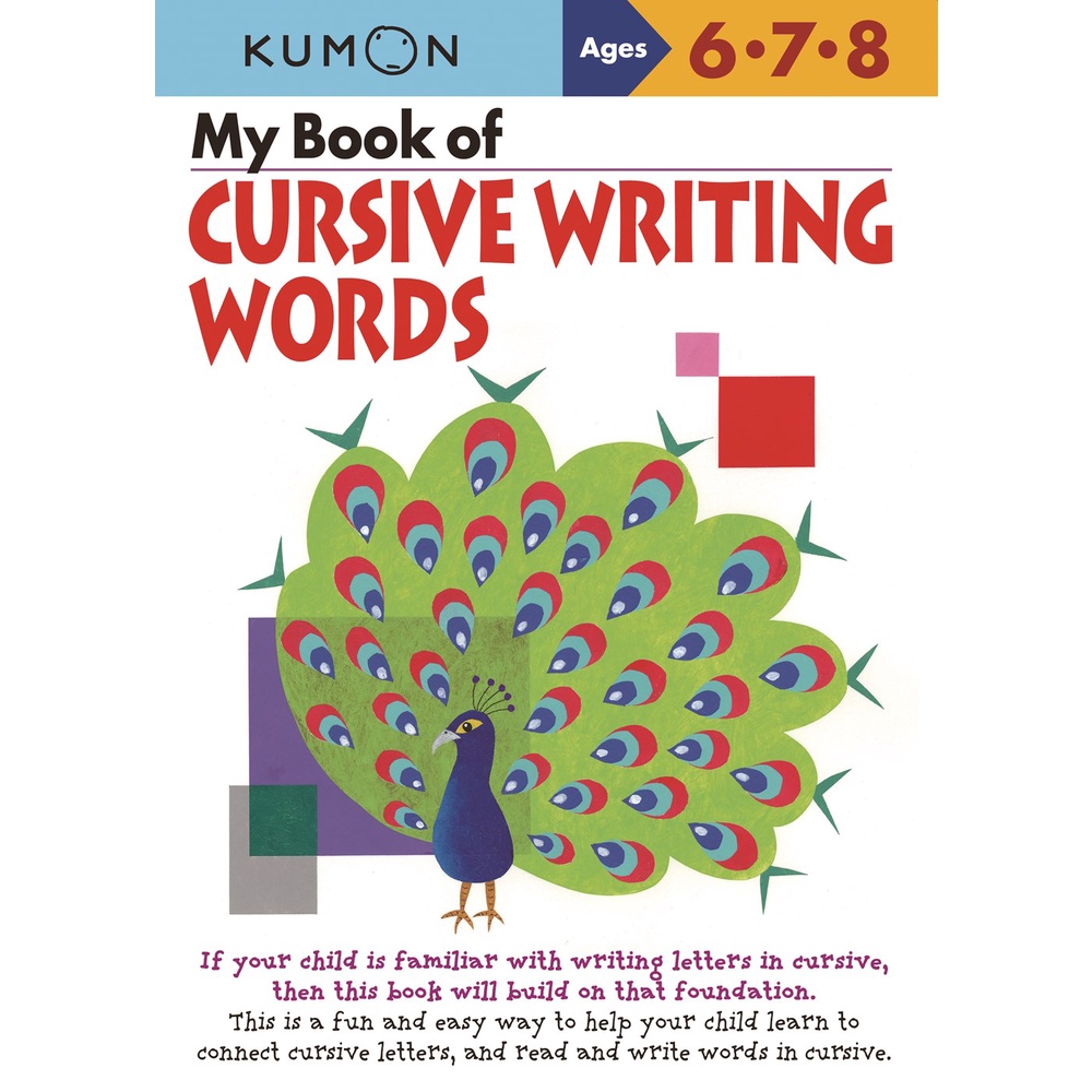 My Book of Cursive Writing: Words โดย Toru Kumon (ฉบับสหรัฐอเมริกาปกอ่อน)