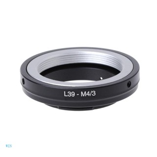 Win แหวนอะแดปเตอร์เมาท์เลนส์ L39-M4 3 สําหรับ Leica L39 M39 เป็น Panasonic G1 GH1 O