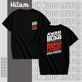 เสื้อยืด พิมพ์ลาย AWAN MACUL BUMI Hates MACUL LANGIT สําหรับผู้ชาย