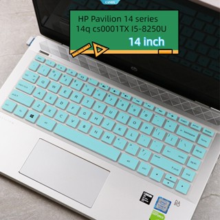 เคสคีย์บอร์ด 14 นิ้ว สําหรับ HP Pavilion 14 series 14q cs0001TX I5-8250U [CAN]